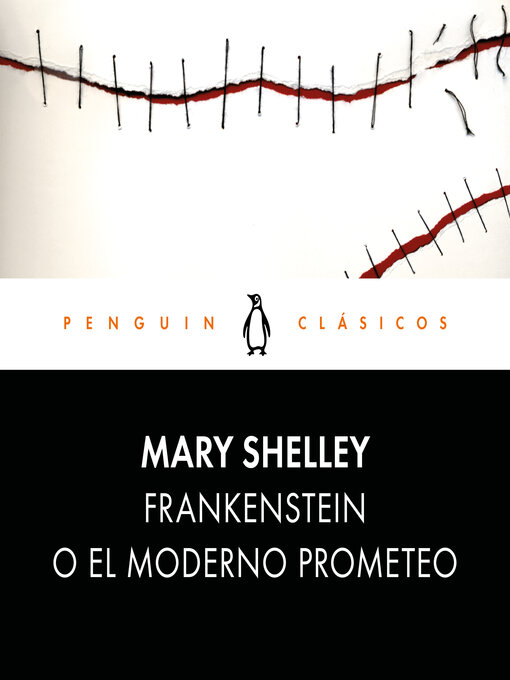 Title details for Frankenstein o el moderno Prometeo by Mary Shelley - Wait list